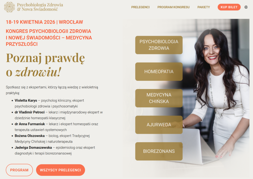 Kongres Psychobiologii Zdrowia i Nowej Świadomości – medycyna przyszłości
